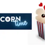 Popcorn Time chiude: al suo posto arriva Butter per lo streaming legale