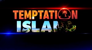 Temptation Island: appuntamento a martedì 19 luglio ore 21,10