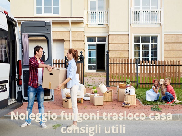 noleggio-furgoni-trasloco-casa-consigli-utili